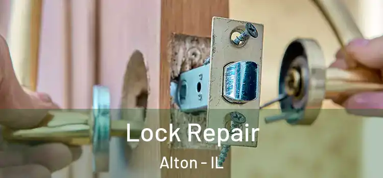 Lock Repair Alton - IL